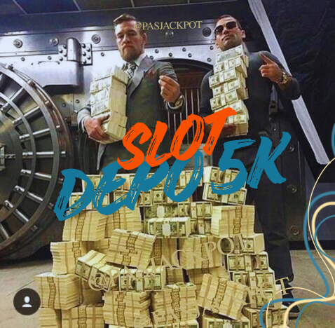 Slot Depo 5K